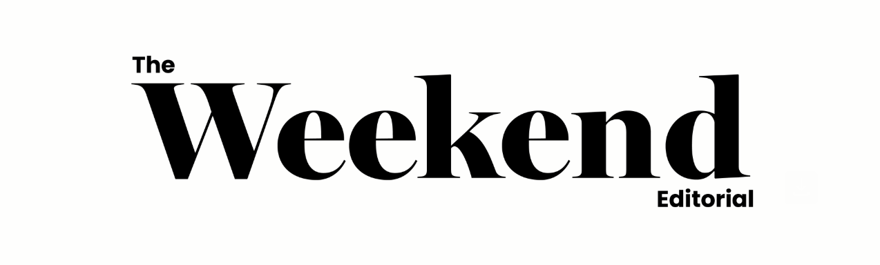 The Weekend Editorial