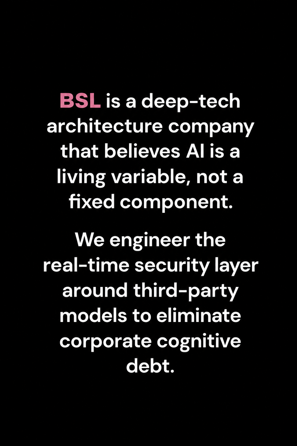BSL deep-tech architecture company