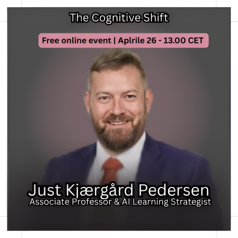 Just Kjærgård Pedersen, Associate Professor & AI Learning Strategist. Featured guest specialist on Rewire to Rise for 'The Cognitive Shift' event, discussing business development and AI.