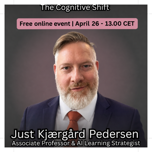 Just Kjærgård Pedersen, Associate Professor & AI Learning Strategist. Featured guest specialist on Rewire to Rise for 'The Cognitive Shift' event, discussing business development and AI.