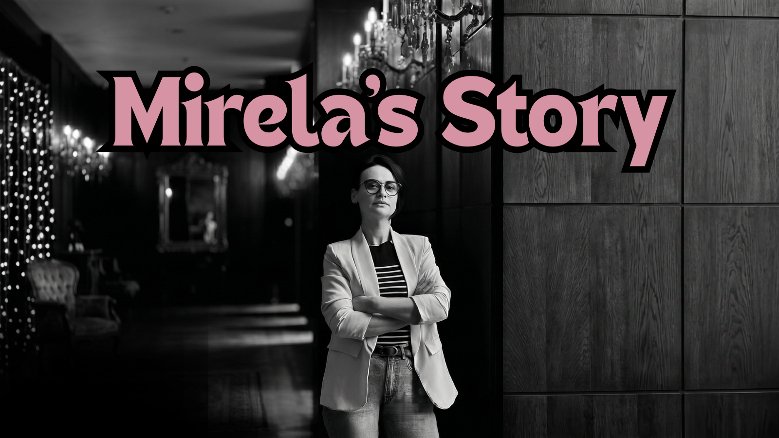 Black and white brand photography banner featuring Mirela Bocanet standing with arms crossed in an elegant, moody interior setting. The bold pink overlay text reads 'Mirela's Story,' introducing the biographical origin timeline of the Rewire to Rise founder.