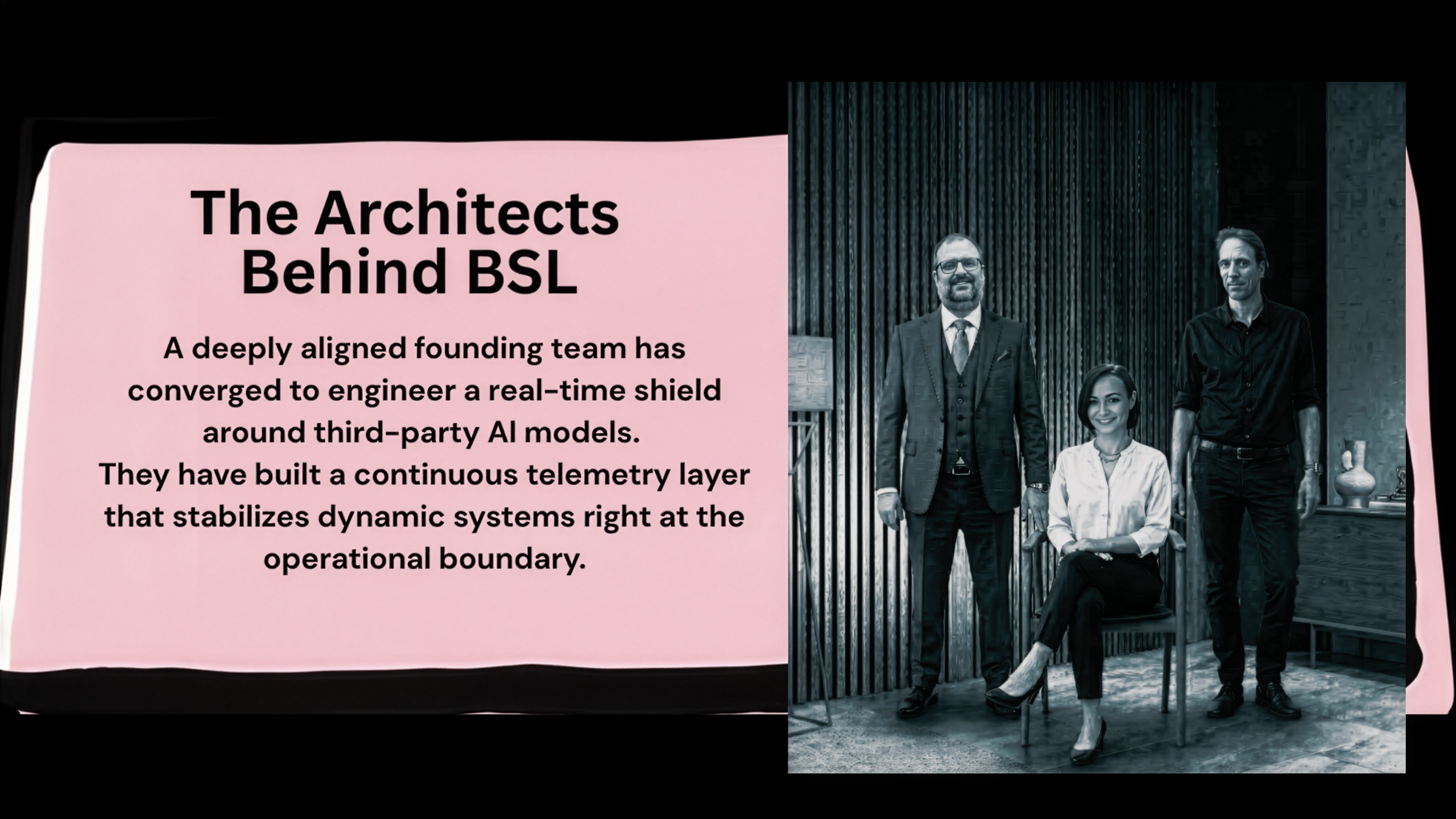 A horizontal promotional banner split into two main sections. The left side features a pink rectangular block with the header 'The Architects Behind BSL' followed by descriptive text explaining the founding team's convergence to engineer a continuous telemetry layer around third-party AI models. The right side features a black and white photograph of Kåre Bjørn Jensen, Mirela Bocanet, and Nicolai Hyllested. A centered pink button reading 'Try The Model' sits directly underneath the entire banner card.