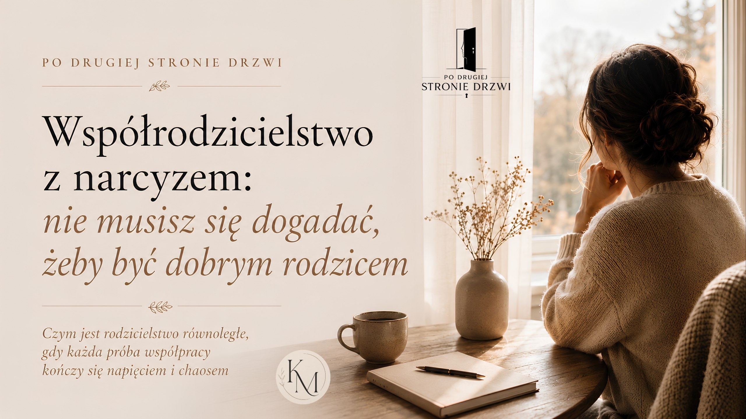 Współrodzicielstwo z narcyzem: nie musisz się dogadać, żeby być dobrym rodzicem