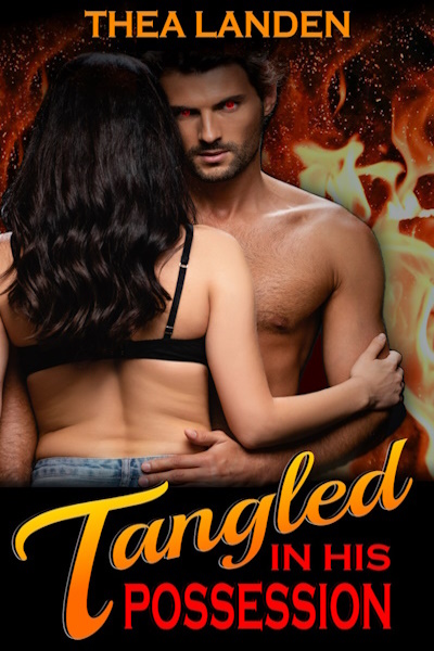 Tangled in His Possession by Thea Landen cover