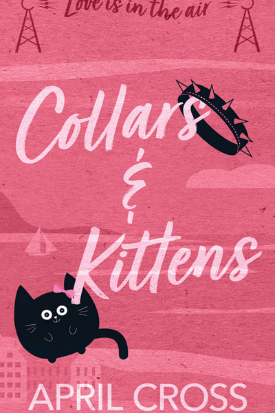 Collars & Kittens by April Cross cover