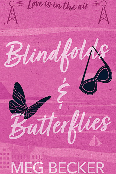 Blindfolds & Butterflies by Meg Becker cover