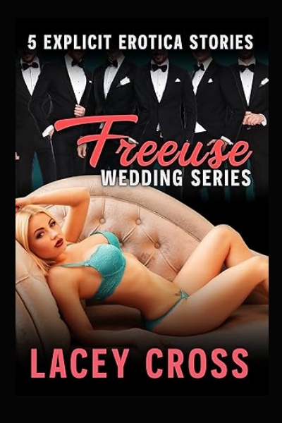 Freeuse Wedding Series by Lacey Cross bundle cover