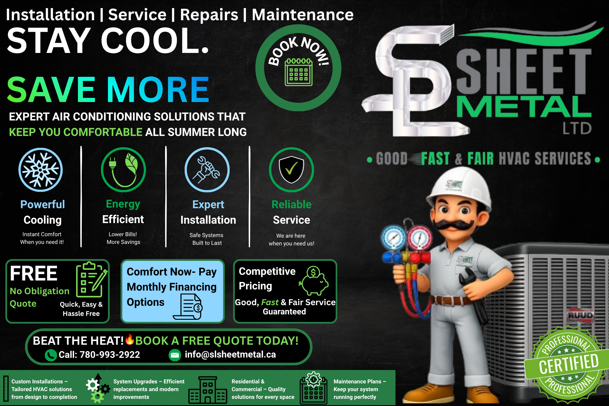 SL Sheet Metal Ltd Edmonton HVAC services — air conditioning installation, service, repairs and maintenance — Good Fast and Fair