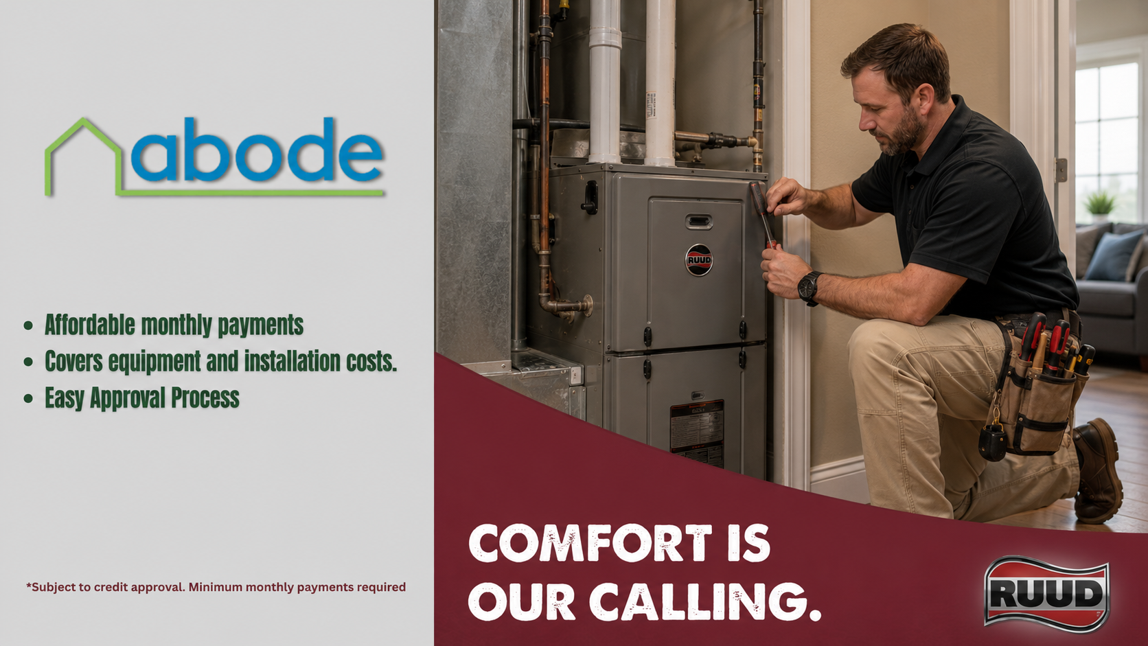 SL Sheet Metal Technician Installing a RUUD Furnace, Promoting Abode Financing for HVAC Equipment and Installation Costs