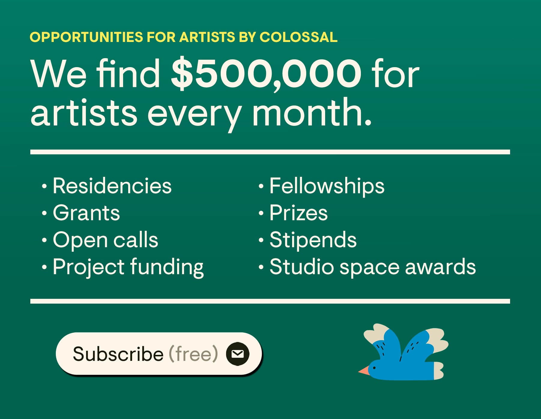 ad for opportunities for artists newsletter
