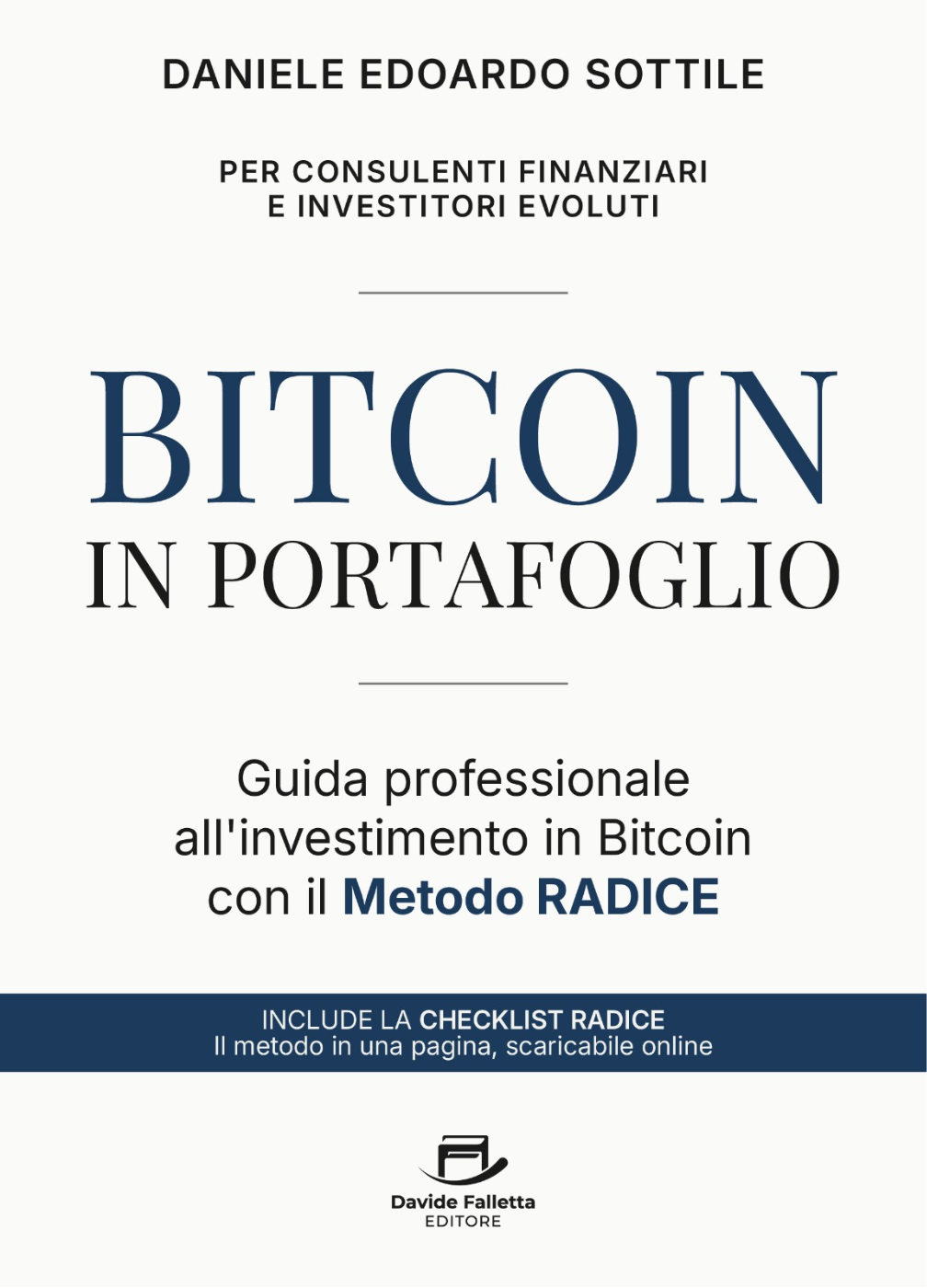 Copertina del libro Bitcoin in Portafoglio di Daniele Edoardo Sottile