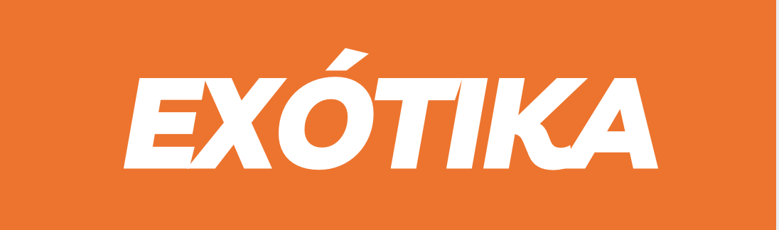EXÓTIKA