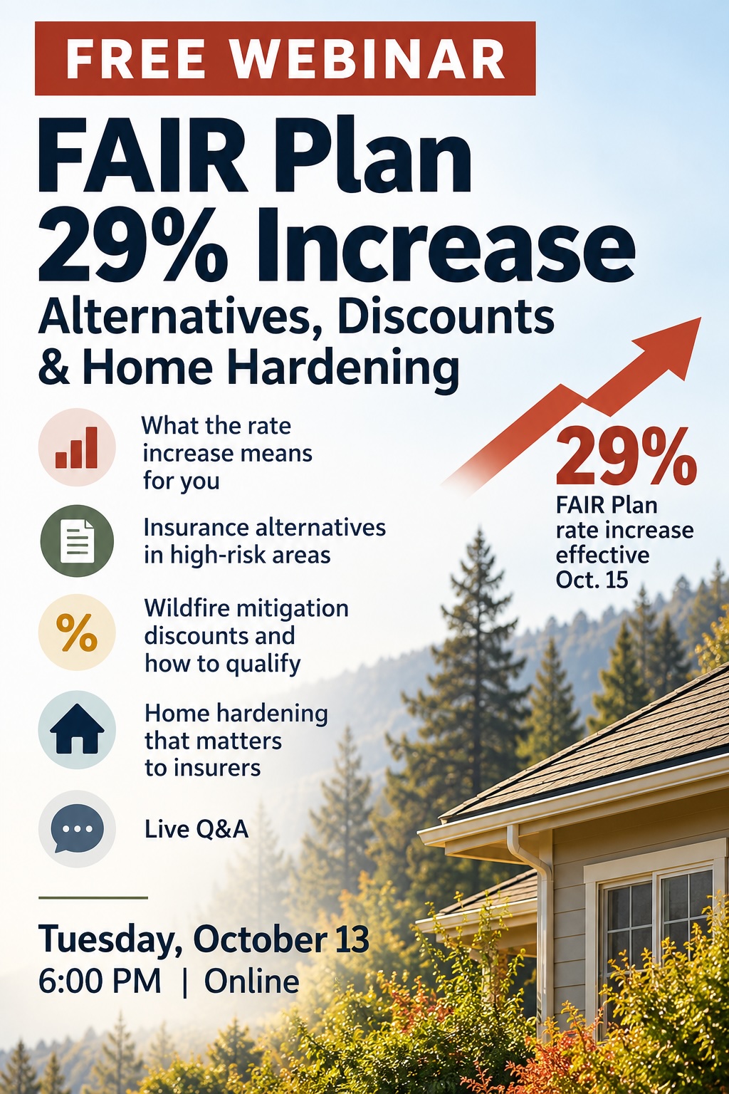 Free Webinar: FAIR Plan Increase, Insurance Alternatives & Home Hardening