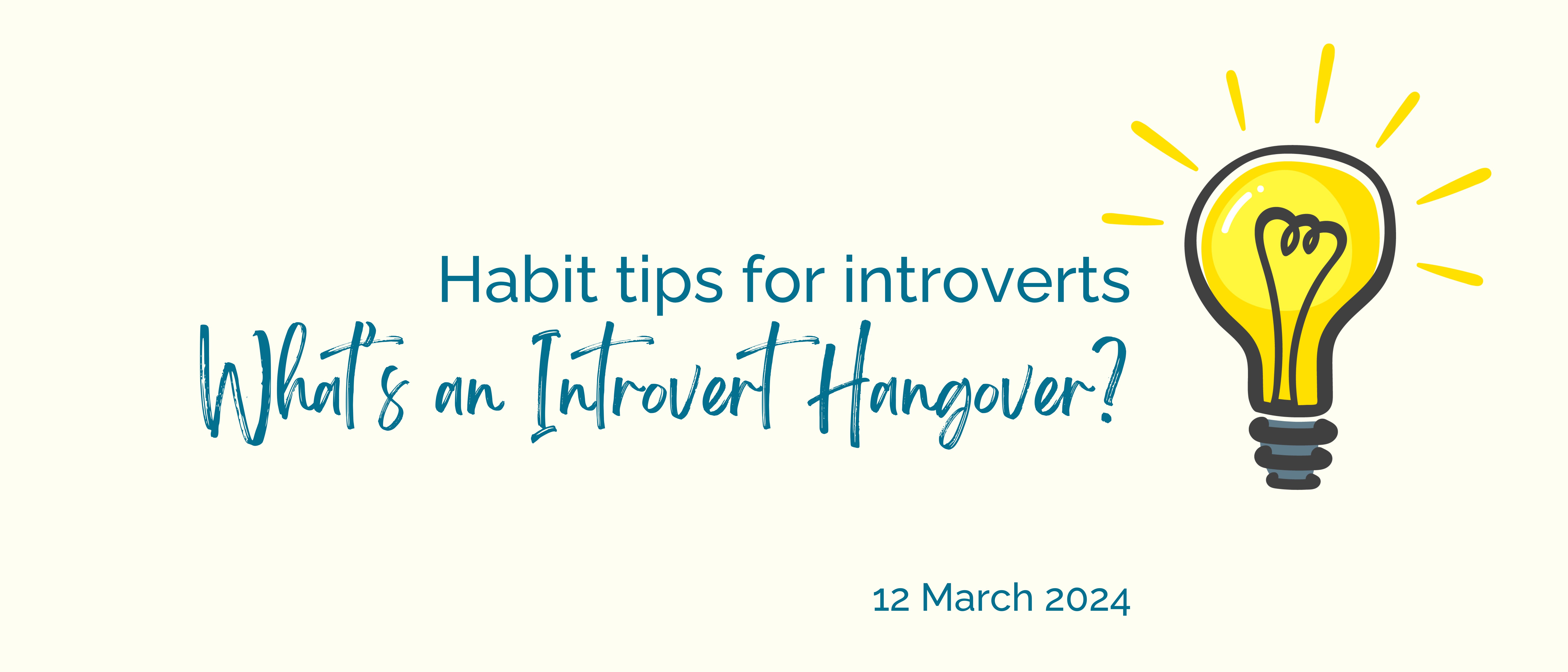 Everything you need to know about introvert hangover