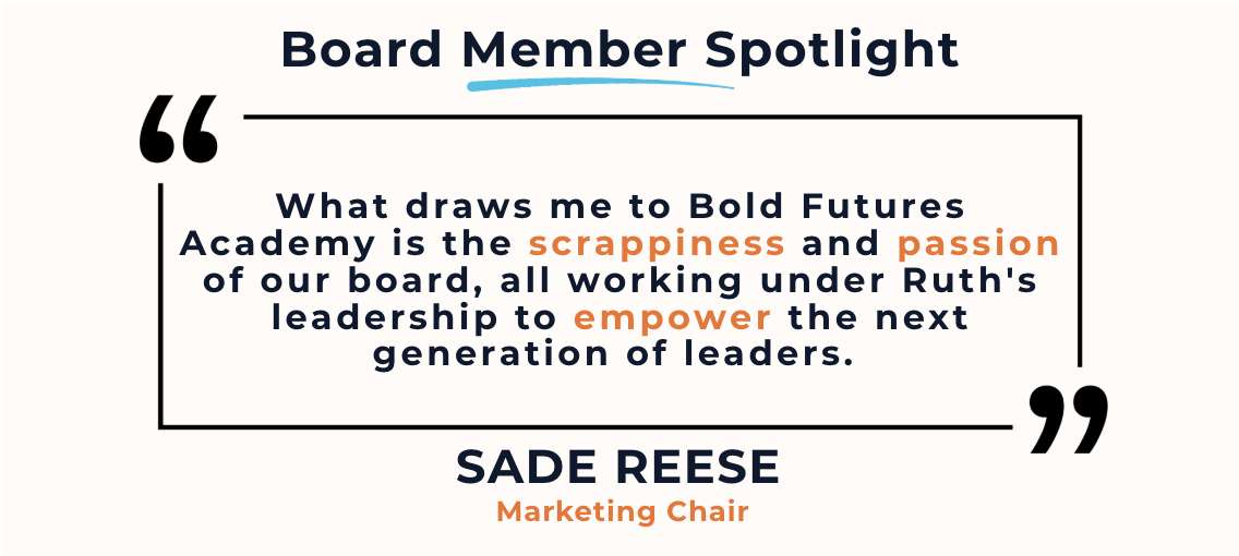 Board Member Spotlight featuring Sade Reese