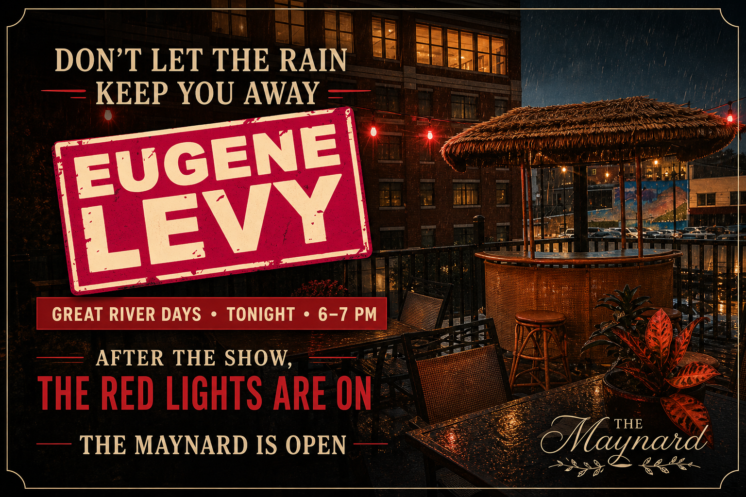 Eugene Levy and Red Lights Are On announcement for The Maynard