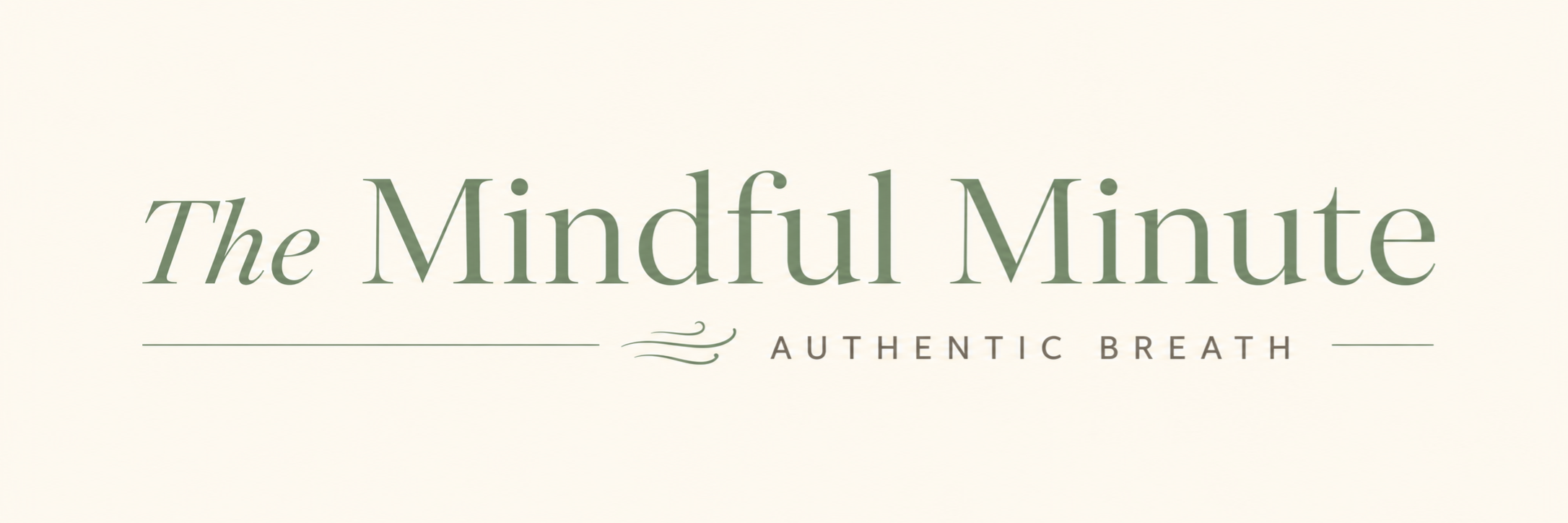 Mindful Minute Authentic Breath (Text)