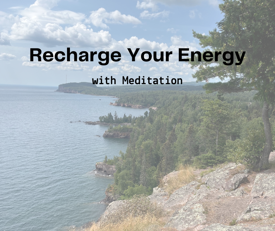 Recharge Your Energy with Meditation!