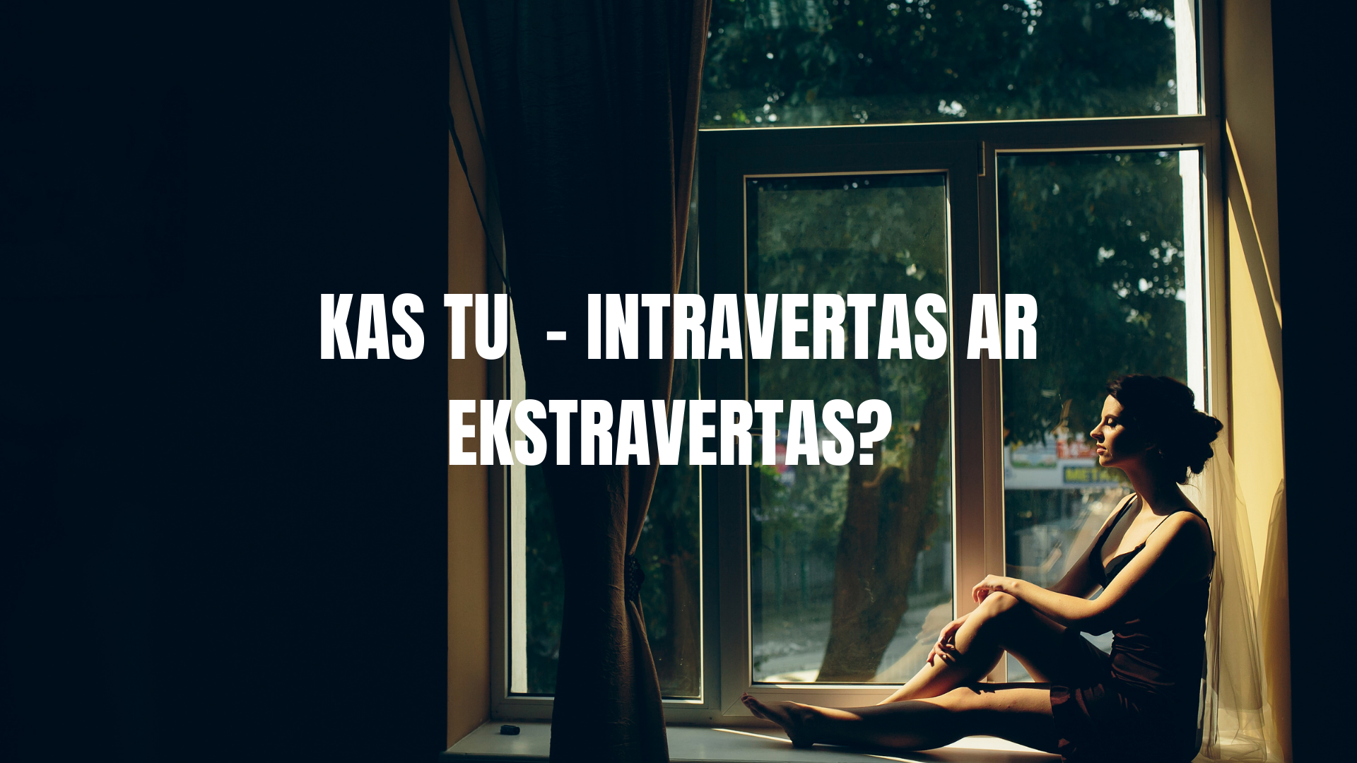 Kas tu  - intravertas ar ekstravertas?