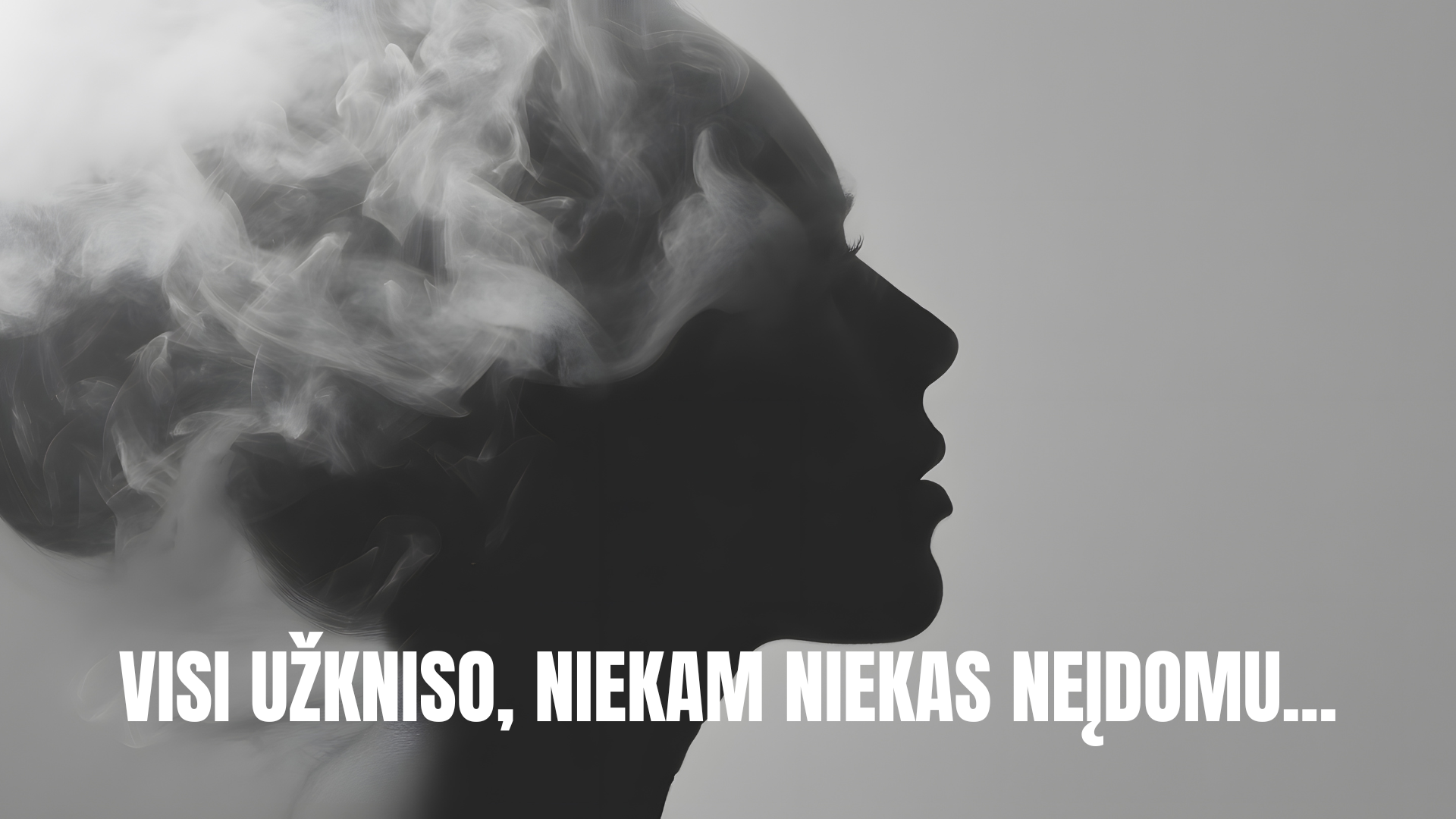 Visi užkniso, niekam niekas neįdomu...