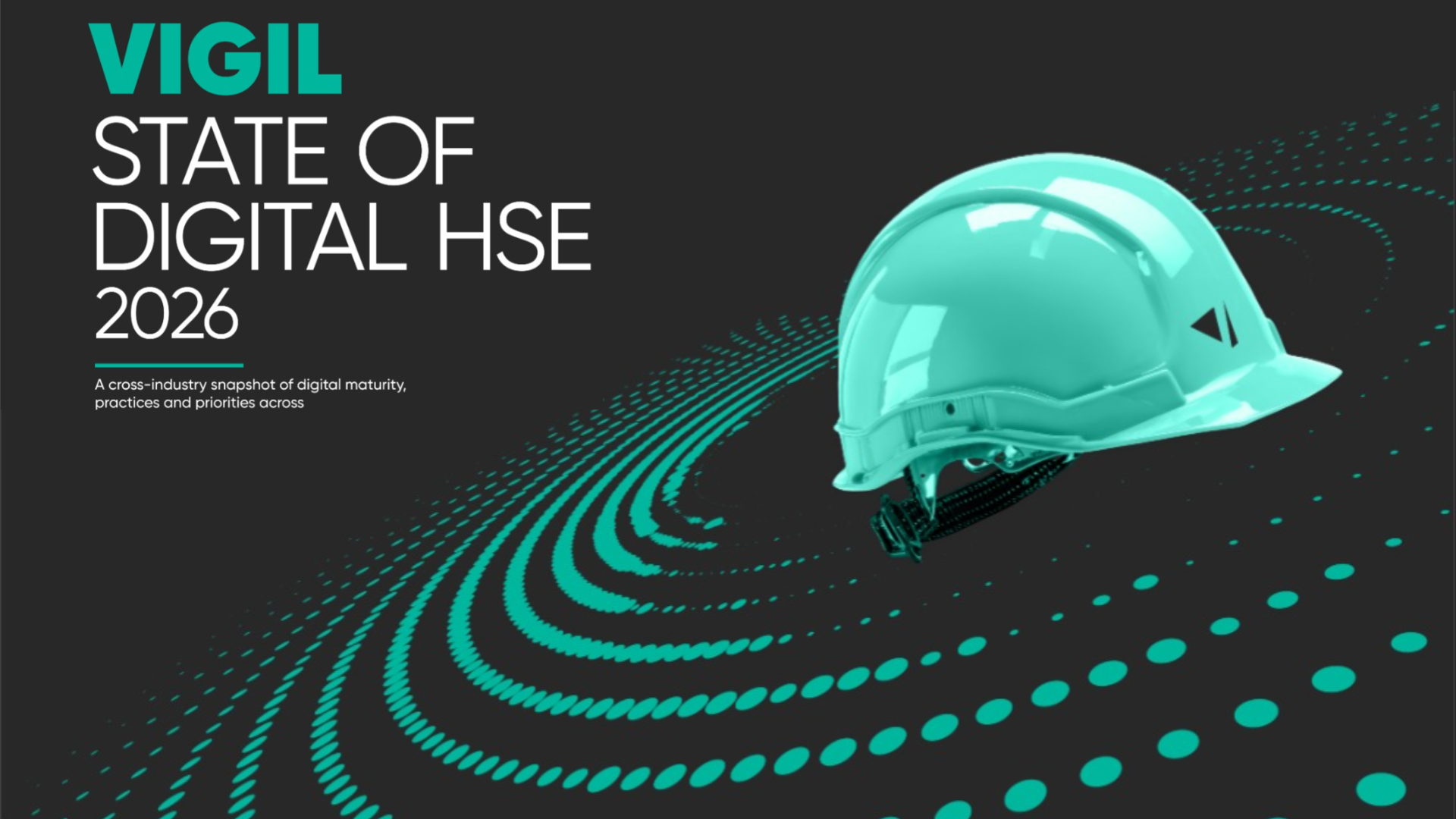 State of Digital HSE Report 2026 is HERE!