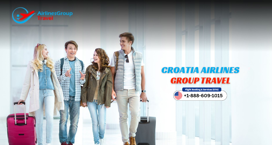 Can I Book Group Travel with Croatia Airlines?