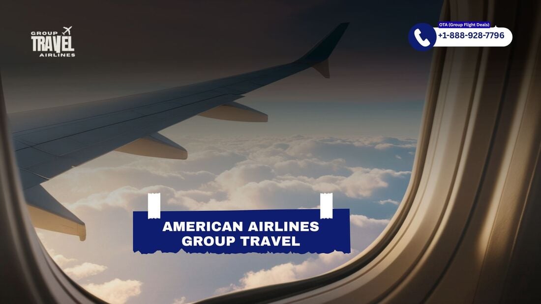 How Do I Book Group Flight On American Airlines?