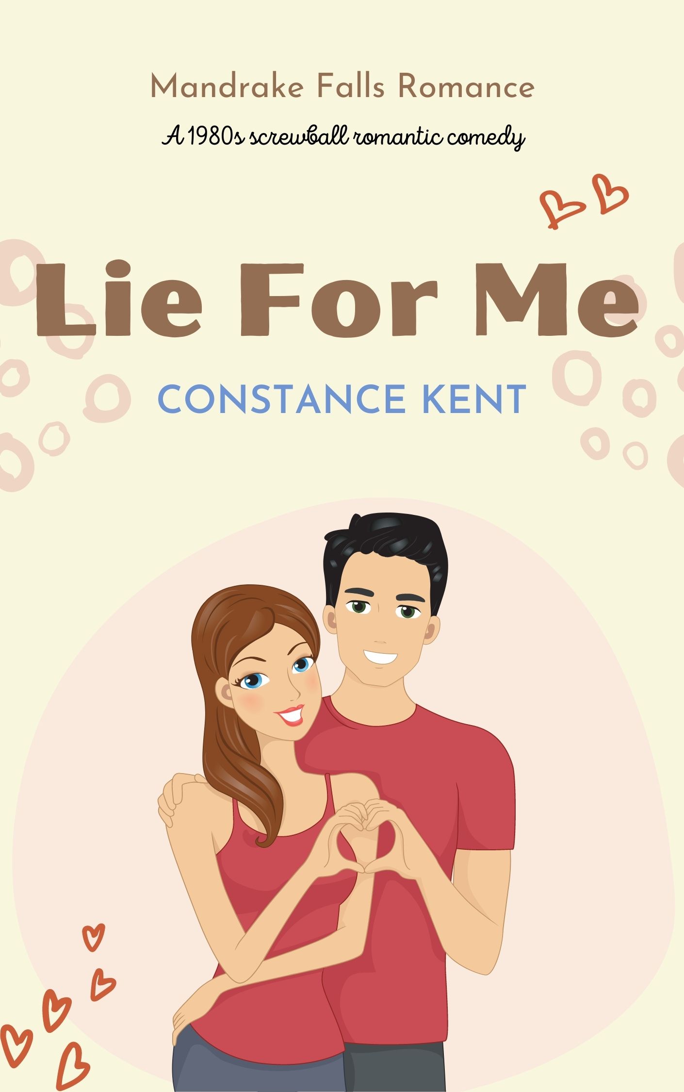 Lie for Me Romantic Comedy series book two