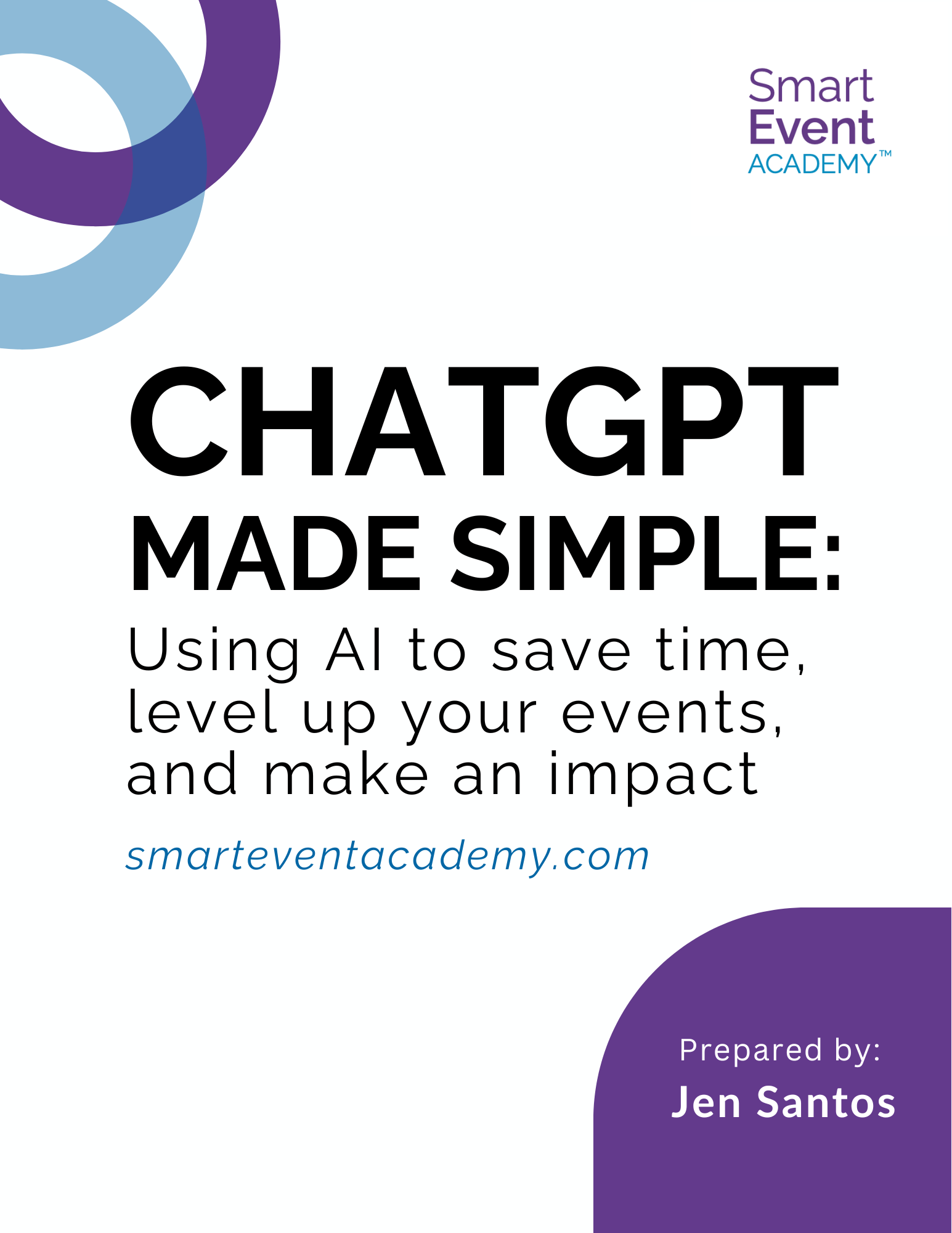 ChatGPT Made Simple: Using AI to save time, level up your events, and make an impact