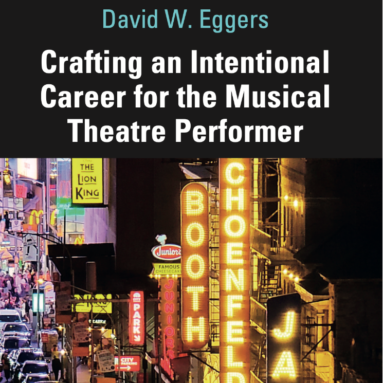 Book: Crafting an Intentional Career for the Musical Theatre Performer