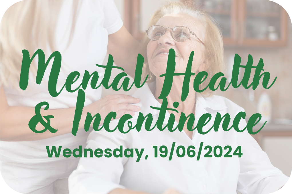 Mental Health & Incontinence