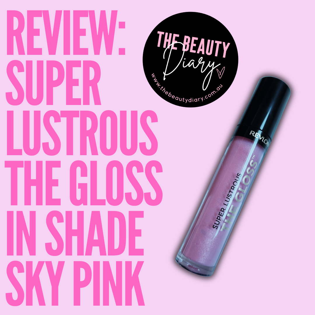 Review: Revlon Super Lustrous The Gloss in Shade 207 Sky Pink
