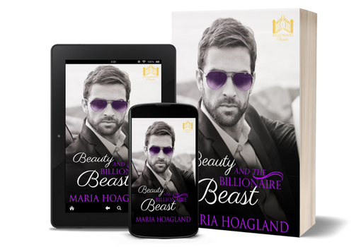 Beauty and the Billionaire Beast by Maria Hoagland. Read on eReader, smartphone, or paperback.