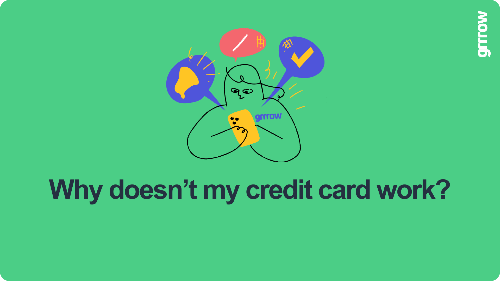 Why doesn’t my credit card work?