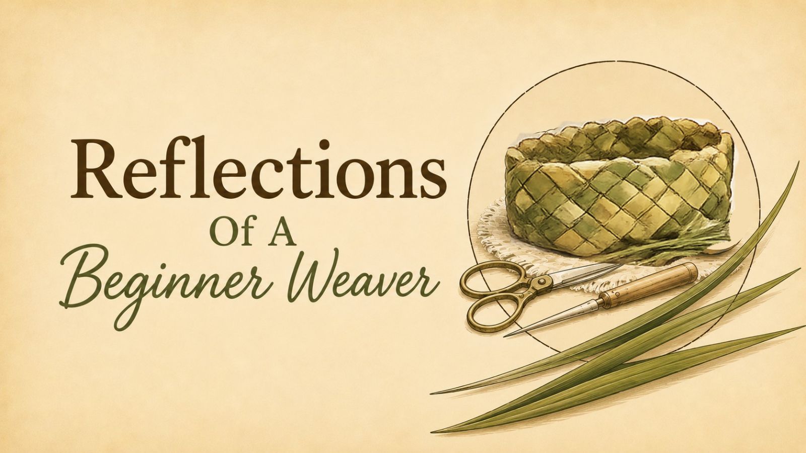 Reflections of a Beginner Weaver #1