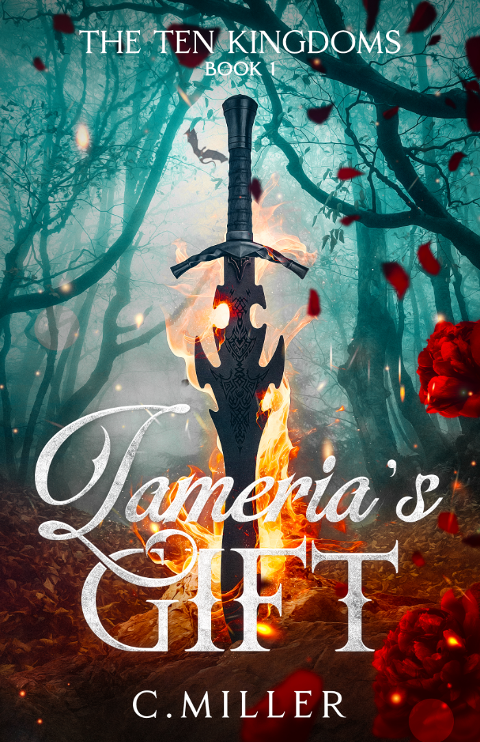 Lameria's Gift (The Ten Kingdoms) by C. Miller