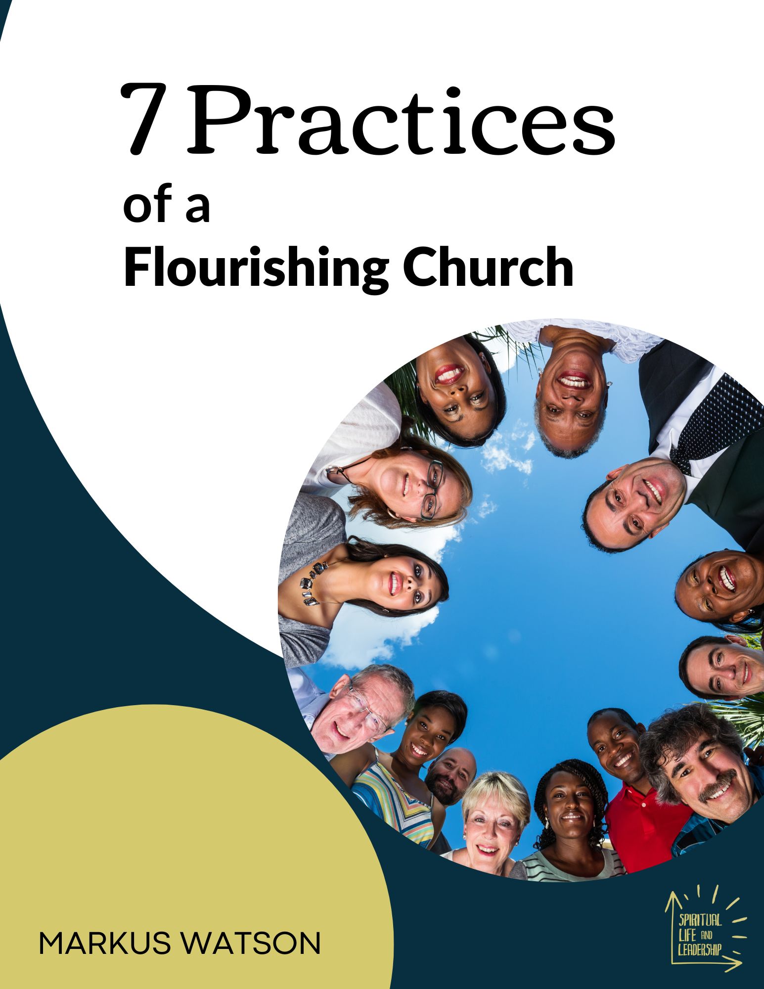 7 Practices of a Flourishing Church