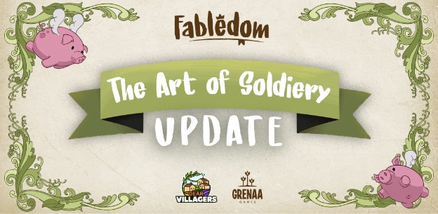 El juego de construcción de reinos de cuentos de hadas, Fabledom, lanza hoy su primera gran actualización:   The Art of Soldiery