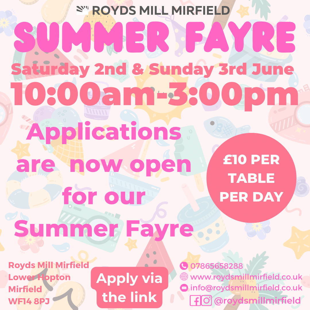 Summer Fayre Application - Royds Mill Mirfield