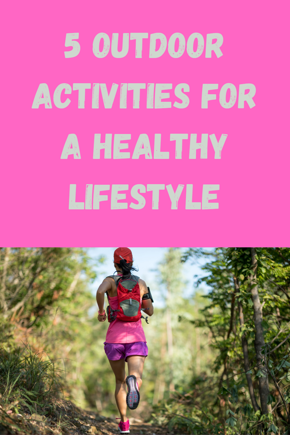 5 Outdoor Activities for a Healthy Lifestyle