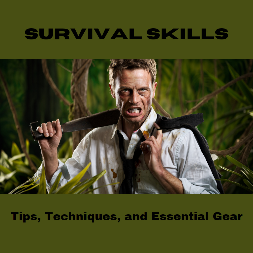 The Ultimate Guide to Basic Wilderness Survival Skills: Tips, Techniques, and Essential Gear