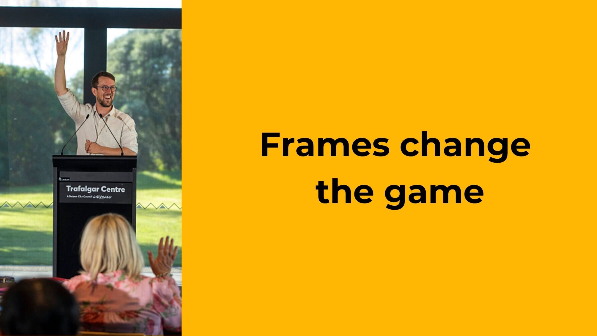 Frames change the game