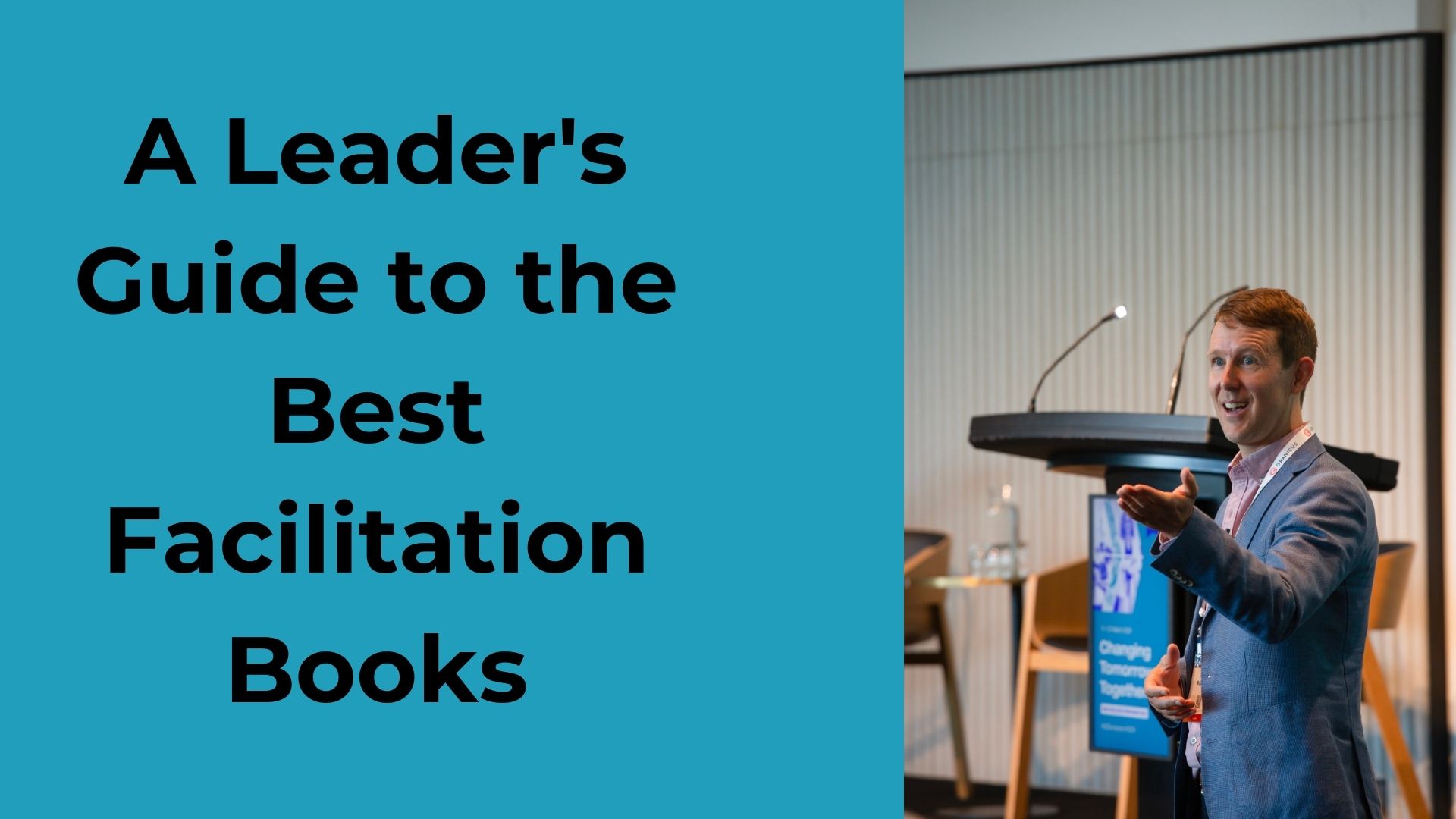 A Leader's Guide to the Best Facilitation Books