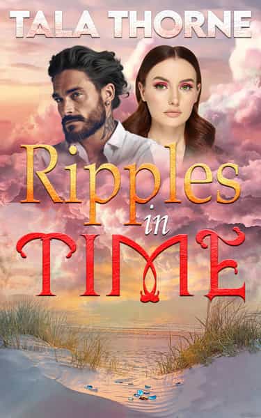 Ripples in Time by Tala Thorne