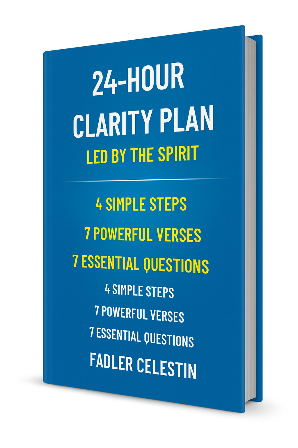 From Confusion to Clarity in 24 Hours – Led by the Spirit