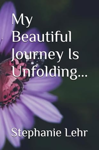Stephanie Lehr | Relationship & Life Coach | My Beautiful Journey is Unfolding journal cover