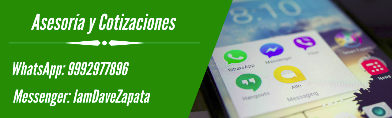 Asesoria y cotizaciones vía Whatsapp o Messenger