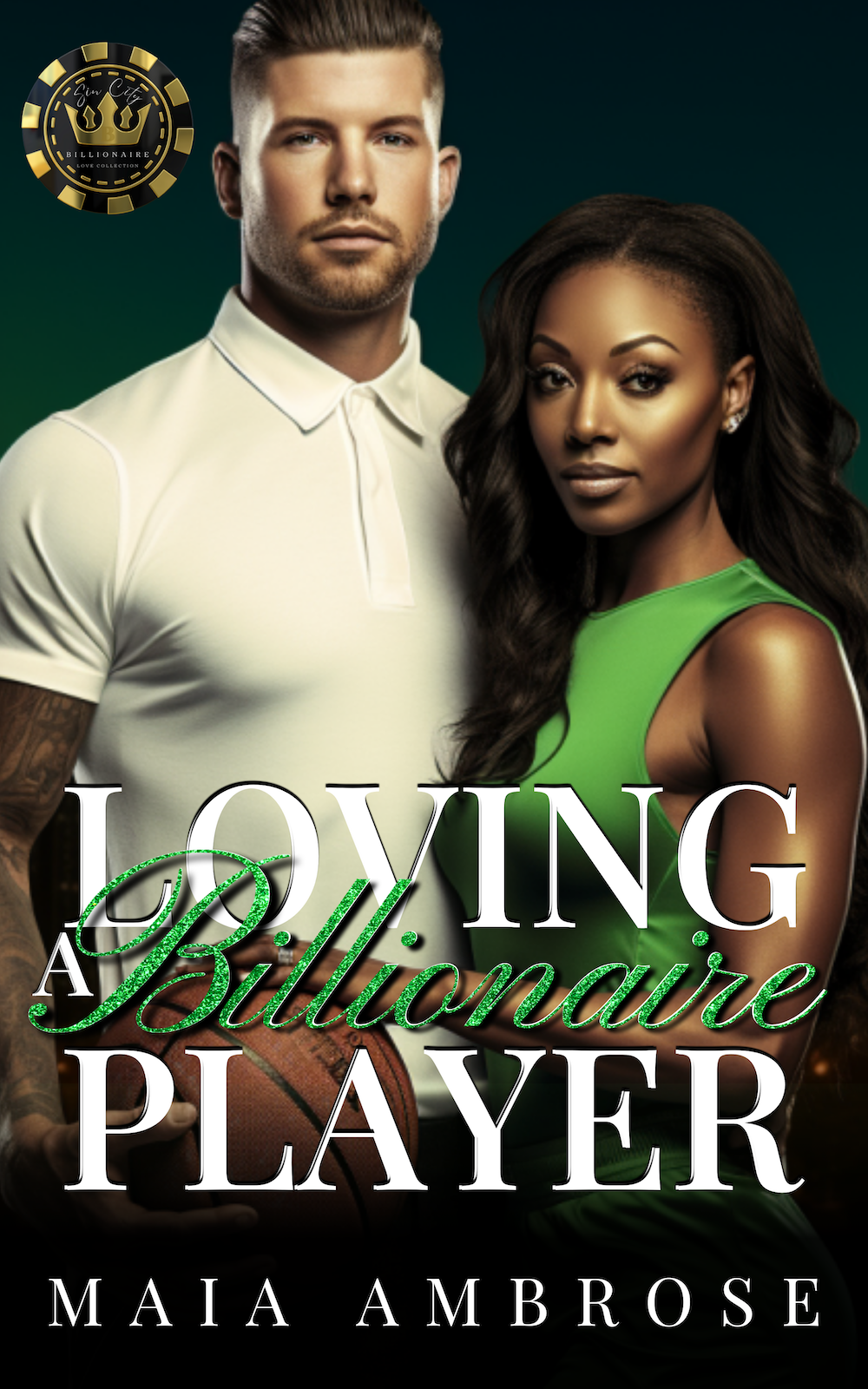 Loving A Billionaire Player By Maia Ambrose