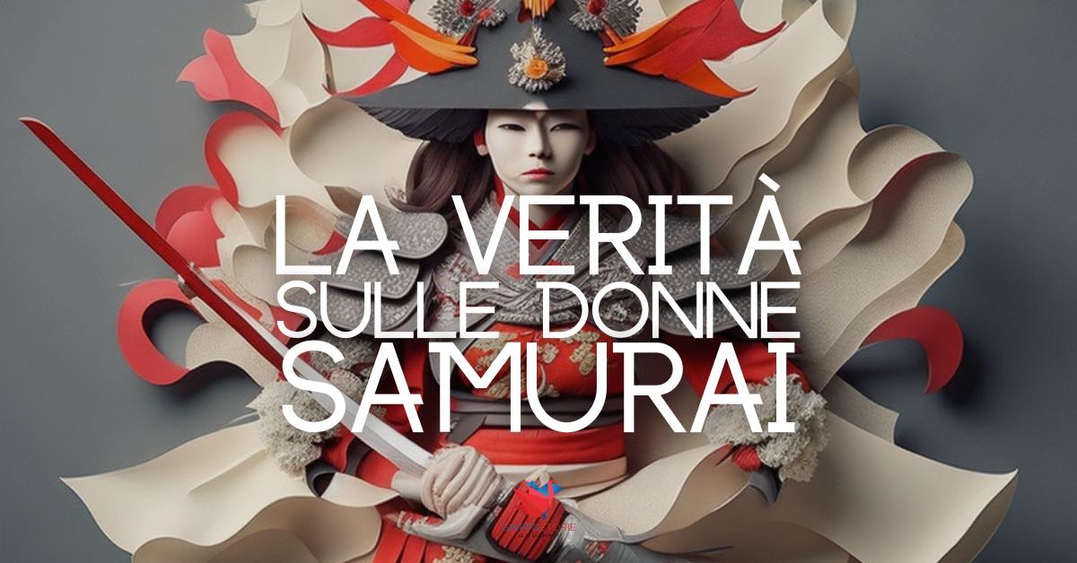 La verità sulle donne samurai: la fine di un falso mito