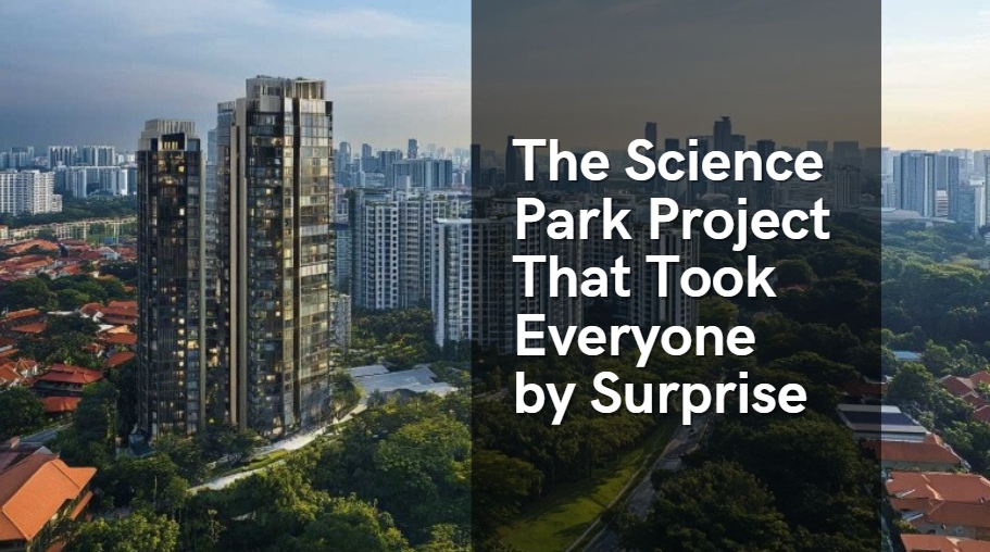 The Science Park Project That Took Everyone by Surprise